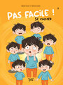 Couverture du livre Pas facile ! Se calmer - Heuser Mélodie - 9782898387142