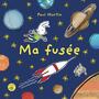 Couverture du livre Ma fusée - MARTIN PAUL - 9782898431777