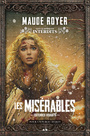 Couverture du livre Les misérables : Enterrés vivants - Royer Maude - 9782898481673