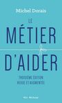 Couverture du livre Métier d'aider (Le) - DORAIS MICHEL - 9782898490835