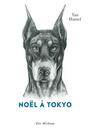 Couverture du livre Noël à Tokyo - HAMEL YAN - 9782898490897
