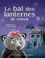 Couverture du livre Bal des lanternes de minuit (Le) - Aumais Nicholas & Thisdale F. - 9782898502668