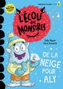 Couverture du livre De la neige pour Aly : Niveau de lecture 1 - RIPPIN SALLY - 9782898504297
