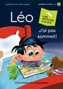 Couverture du livre Léo  - J’ai pas sommeil ! - Anctil Gabriel - 9782898504952
