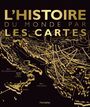 Couverture du livre Histoire du monde par les cartes (L') - Barthélémy Patricia - 9782898511639