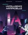 Couverture du livre L’intelligence artificielle - Marchand David - 9782898532191