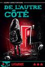 Couverture du livre De l'autre côté - Fontaine Audrey-Anne - 9782898564840