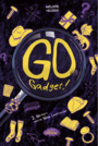 Couverture du livre Go Gadget !, tome 2 : Norbert contre Noah Constructor - Heuser Mélodie - 9782898631559