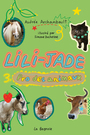 Couverture du livre Lili-Jade 3 - Archambault Audrée - 9782898700118