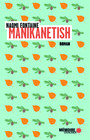 Couverture du livre Manikanetish - Fontaine Naomi - 9782898720390