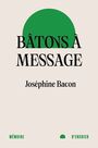 Couverture du livre Bâtons à message : Tshissinuatshitakana - Bacon Joséphine - 9782898721021