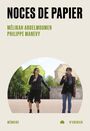 Couverture du livre Noces de papier - Abdelmoumen Mélikah - 9782898721212