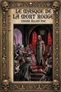 Couverture du livre Le Masque de la mort rouge - POE ALLAN EDGAR - 9782898859939
