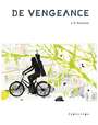 Couverture du livre De vengeance - Kurtness J.D. - 9782902039340
