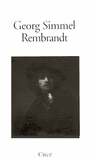 Couverture du livre Rembrandt - SIMMEL GEORG - 9782908024715