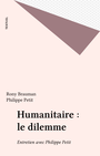 Couverture du livre Humanitaire : le dilemme - BRAUMAN RONY - 9782909317175