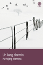 Couverture du livre Long chemin - WASSMO HERBJORG - 9782910030513