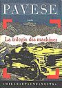 Couverture du livre La trilogie des machines - PAVESE CESARE - 9782910233235
