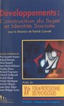 Couverture du livre Développements : Construction du sujet et identité sociale - ASSOUN PAUL-LAURENT - 9782911616174