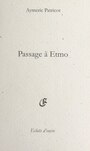 Couverture du livre Passage à Etmo - PATRICOT AYMERIC - 9782914258012