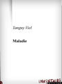 Couverture du livre Maladie - VIEL TANGUY - 9782914412193