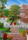 Couverture du livre Rose-Mercie - Belin Biais Maggy - 9782914773805
