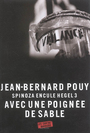 Couverture du livre Spinoza encule hegel, t.3: avec une poignee de sable - POUY JEAN-BERNARD - 9782915438154