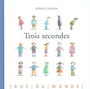 Couverture du livre Trois secondes - LEMOINE GEORGES - 9782915569551