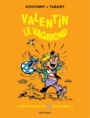 Couverture du livre Valentin le vagabond : L'intégrale 1 - Goscinny René - 9782915732993