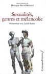 Couverture du livre Sexualités, genres et mélancolie: s'entretenir avec Judith Butler - BUTLER JUDITH - 9782915789478