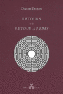 Couverture du livre Retours sur Retours à Reims - ERIBON DIDIER - 9782915842876