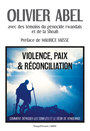 Couverture du livre Violence, paix et réconciliation - COLLECTIF - 9782916842585