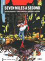 Couverture du livre Seven miles a second - WOJNAROWICZ DAVID - 9782918034032