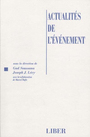 Couverture du livre Actualites de l'evenement - SOUSSANA GAD & LEVY JOSEPH J. - 9782921569835