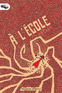 Couverture du livre À l'école - ZVIANE - 9782922827798