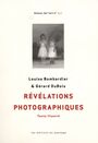 Couverture du livre Révélations photographiques - BOMBARDIER LOUISE - 9782922892642