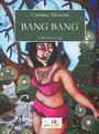 Couverture du livre Bang Bang - Moscini Cristina - 9782922930122