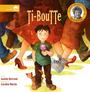 Couverture du livre Ti-boutte - MEROLA CAROLINE - 9782923342467