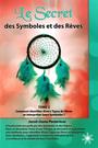 Couverture du livre Le secret des symboles et des rêves - Tome 2 - Pomerleau Sarah Diane - 9782923364476