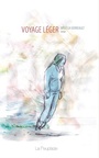Couverture du livre Voyage léger - Verreault Mélissa - 9782923530284