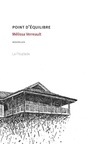 Couverture du livre Point d'équilibre - Verreault Mélissa - 9782923530482