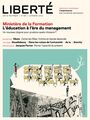 Couverture du livre Revue Liberté 305 – Le Ministère de la Formation – numéro complet - JACOB SUZANNE - 9782923675923