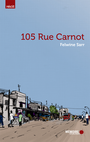 Couverture du livre 105 rue Carnot - Sarr Felwine - 9782923713571