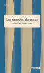 Couverture du livre Grandes absences (Les) - Picard-Sioui Louis-Karl - 9782923713748