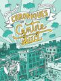 Couverture du livre Chroniques du Centre-Sud - Suicide Richard - 9782924049143