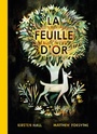 Couverture du livre Feuille d'or (La) - Hall Kirsten & Forsythe M. - 9782924332429