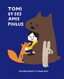 Couverture du livre Tomi et ses amis poilus - Robert Nadine - 9782924332528
