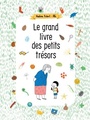Couverture du livre Le grand livre des petits trésors - Robert Nadine - 9782924332832