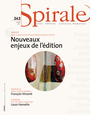 Couverture du livre Spirale. No. 243, Hiver 2013 - HAMELIN LOUIS - 9782924359020