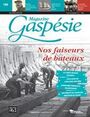Couverture du livre Magazine Gaspésie. Vol. 54 No. 2, Août-Novembre 2017 - REFORD ALEXANDER - 9782924362129